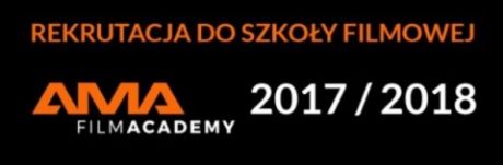 Rekrutacja do AMA Film Academy