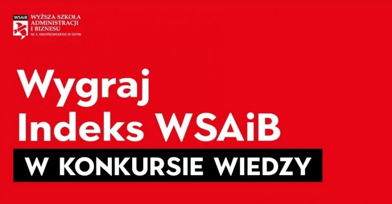 Konkurs wiedzy WSAiB - wygraj indeks
