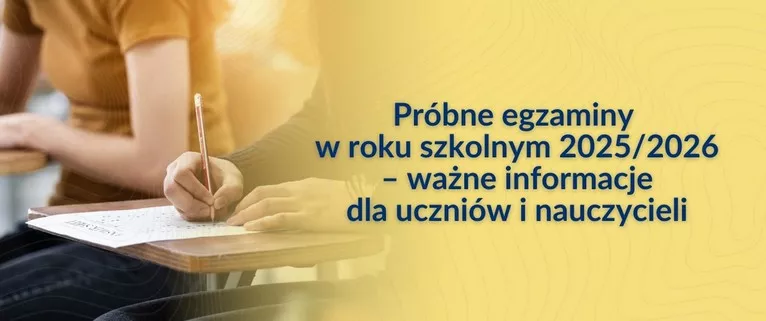Jak będą wyglądały egzaminy w 2026 roku