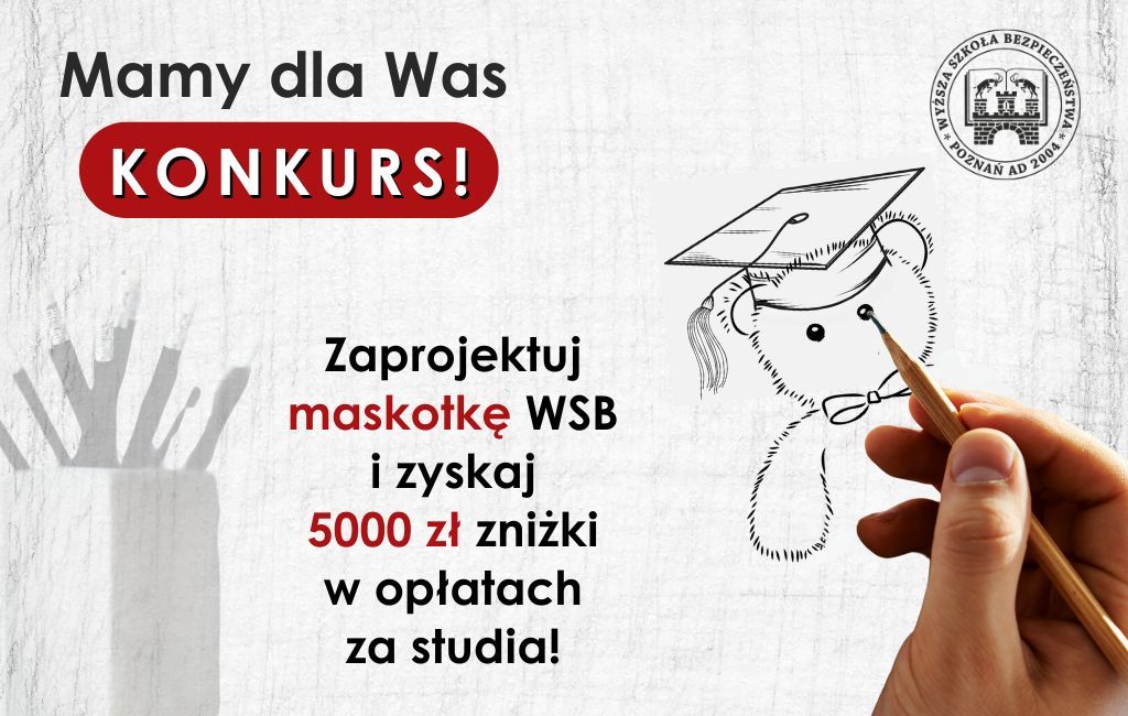 konkurs na maskotkę wydziału Wyższej Szkoły Bezpieczeństwa w Poznaniu