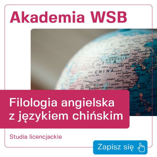 Filologia angielska z językiem chińskim - specjalność na Filologii angielskiej w Akademii WSB