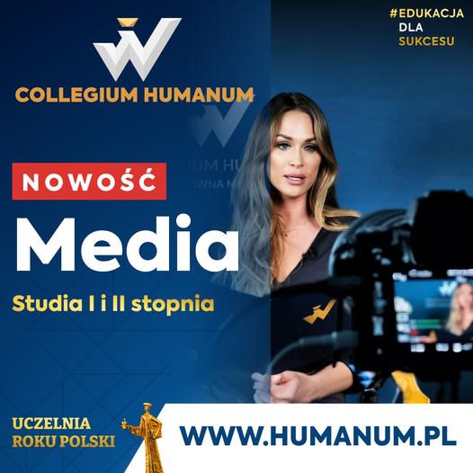 Media - nowy kierunek w Collegium Humanum