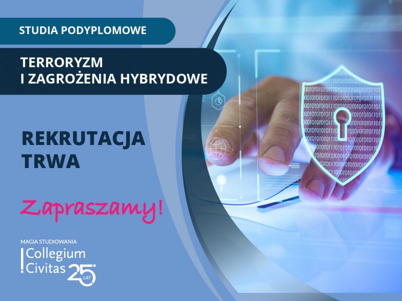Terroryzm i zagrożenia hybrydowe - studia podyplomowe w Collegium Civitas