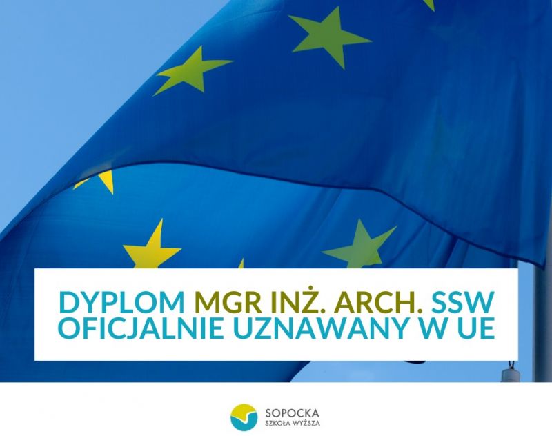 UE oficjalnie uznała dyplom magistra inżyniera architekta Sopockiej Szkoły Wyższej