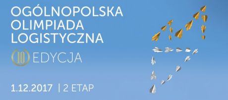 II etap X Ogólnopolskiej Olimpiady Logistycznej